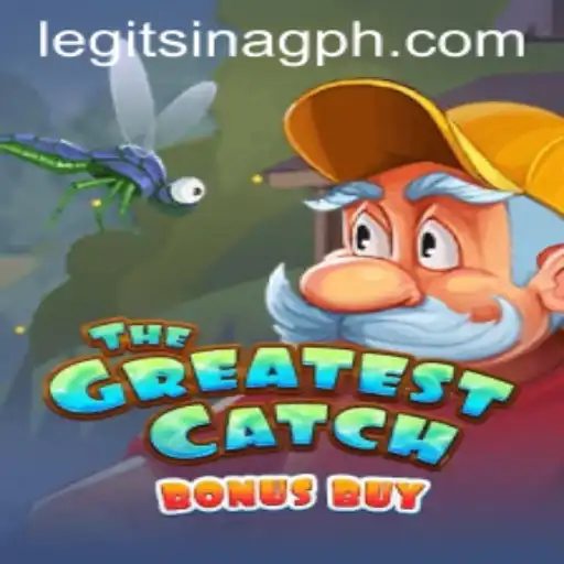 TheGreatestCatchBonusBuy: An Exciting Spin in the World of SINAGPH